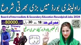 Board of Intermediate & Secondary Education Rawalpindi Jobs 2024 / Latest BISE Rawalpindi Jobs 2024