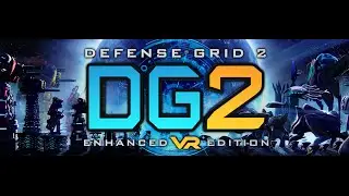 Defense Grid 2 - Enhanced VR Edition - Official Game Trailer