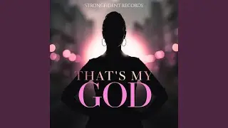 That's My GOD