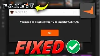 Исправление ошибки FACEIT &laquo;Для запуска FACEIT AC необходимо отключить Hyper-V&raquo; | Исправление ошиб...