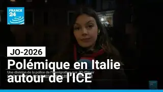 JO-2026 : pol&eacute;mique en Italie sur la pr&eacute;sence de l'ICE am&eacute;ricaine &bull; FRANCE 24