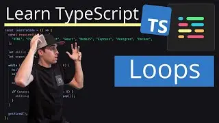 Learn TypeScript: Loops
