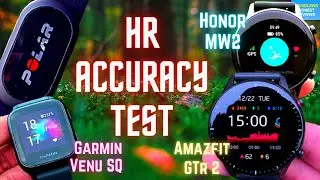 Heart Rate Accuracy Test of Garmin Venu SQ vs Honor MagicWatch 2 vs Amazfit GTR 2 & POLAR H10 Strap