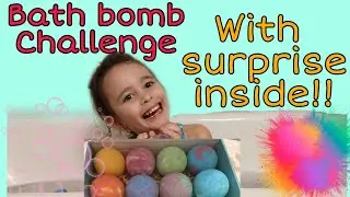 Bath bomb challenge | bath bomb with surprise inside | kids challenge videos