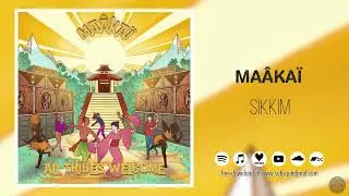Ma&acirc;ka&iuml; - Sikkim