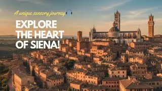 SIENA, ITALY 4K: ❤️🇮🇹 A Unique Sensory Journey | Cinematic Tuscany 🎧