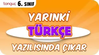 YARINKİ TÜRKÇE YAZILISINDA ÇIKAR❗ ✍🏻 6.Sınıf 1. Dönem 2. Yazılı #2026