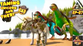 Taming Unicorn And Therizinosaurus In Ragnarok |  🦄🤠 ARK: Ultimate Mobile Edition- Episode:-07 #ark