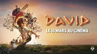 DAVID | Bande-annonce officielle VF