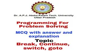 SESSION 9-MULTIPLE CHOICE QUESTION ON break,continue,switch,goto WITH ANSWER AND EXPLANATION