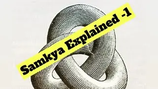 The Bhagavad Gita & Samkhya Yoga