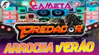 PAREDÃO PREDADOR - ARROCHA VERÃO 2023 - CAMETÁ PARÁ - ARROCHA DISCO DE OURO.
