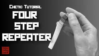 Chetki Tutorial 2 - four step repeater
