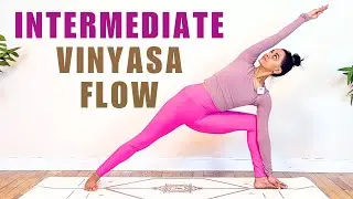 45 minute Intermediate Vinyasa Flow | Challenging yet Fun Vinyasa Flow Yoga