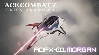 ทดลองขับเครื่องบิน DLC :  ADFX-01 Morgan :