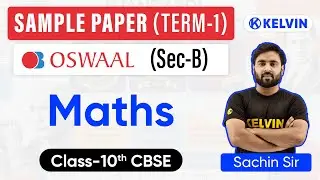 Class 10 Maths CBSE Sample Paper Solution 2021-22 (Term 1 Exam) |Latest Oswaal Sample Paper Solution