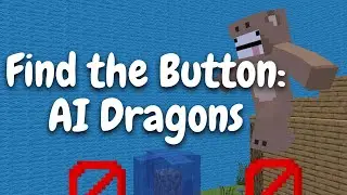 Find the Button: AI Dragons - Minecraft FTB Map