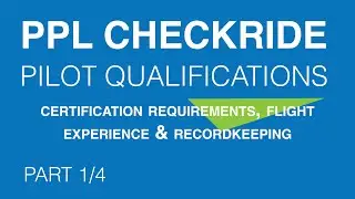 Preflight Preparation l Pilot Qualifications | Certification req., flight experience, recordkeeping