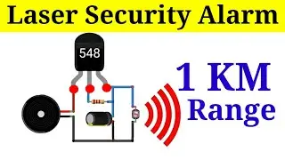 How to make Laser Security (Theft) Alarm using BC 548 Transistor - 1 KM Range