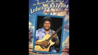 The Hawaiian Slack Key Guitar of Ledward Kaapana