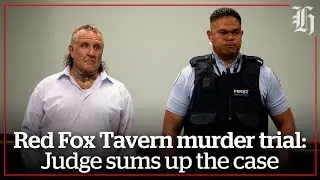 Red Fox Tavern murder trial: Judge sums up the case | nzherald.co.nz