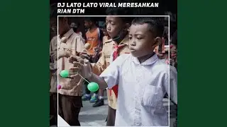 Dj Lato Lato Viral Meresahkan