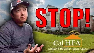 Watch This Video Before Applying For The CALHFA Dream For All Program