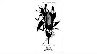 De la Nostalgie - Farewell (Summoning Tribute)