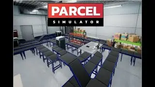 Parcel Simulator - Day 77 - Still Building With New Ideas