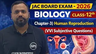 Biology//Class-12th//Chapter-3// Part-1//JAC Exam 2026 me aane wale Subjective Questions//Sunil Sir