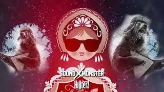 Hillterz x Sound-X-Monster - Russian Holidays (Single 2022)