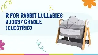 How to Assemble the R for Rabbit Lullabies Woodsy Cradle? | Wooden Baby Cradle With Swing & Music