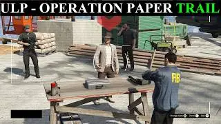 GTA 5 Online - ULP - Operation Paper Trail - Mission 5 - Hard Difficulty