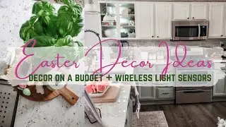 Easter decorate with me 2023 | Spring 2023 decor | Kitchen everyday decor ideas 2023
