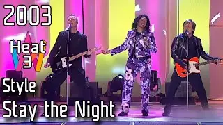 Melodifestivalen 2003 &ndash; Heat 3 &ndash; 8. Stay the Night &ndash; Style