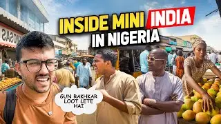 You Won&rsquo;t Believe How Indians Live in Nigeria 🇳🇬🇮🇳