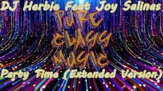 DJ Herbie Featuring Joy Salinas - Party Time  (Extended Version)