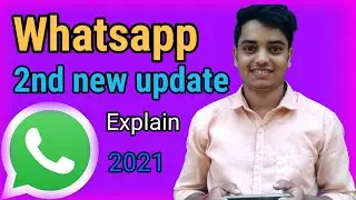 Whatsapp 2nd update explain | whatsapp new policy updates | clocktech