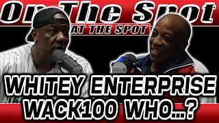 Whitey Enterprise, Wack100 Who..?  | On The Spot At The Spot