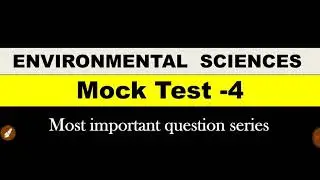 Most important current affairs question of environmental science | mock test 4| mind mapping