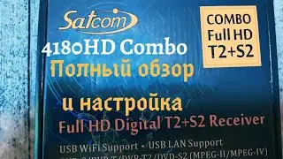 Полный обзор и настройка приставки с обучаемым пультом Satcom 4180 combo / спутниковый тюнер Satcom