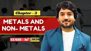 Metals and Non metals | class 10th 