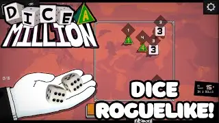 An Insanely Dice-silicious Roguelike Deckbuilder that has Balatro Inspirations!!! | Dice A Million