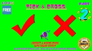 Tick & Cross (Correct✔️ & Wrong❌ Mark) VFX With Sound Effect🔊No Copyright Strike✔️100% Free to Use 👍