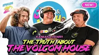 THE TRUTH ABOUT THE VOLCOM HOUSE - KAIMANA HENRY 