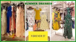 Forever 21 Dresses Summer Collection June 2019