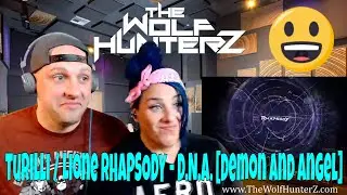 Turilli / Lione RHAPSODY - D.N.A. [Demon and Angel] Featuring ELIZE RYD - THE WOLF HUNTERZ Reactions