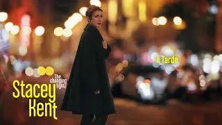 Stacey Kent - A Tarde (Lyrics video)
