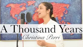 A Thousand Years - Christina Perri | Beautiful Melodious Cover 🎶 | Khyati Bharedwaj | Kat Vox