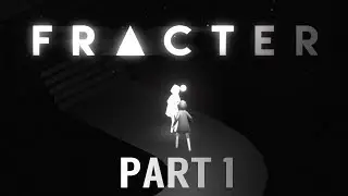 JKGP - PC - Fracter - part 1 (No Talking)
